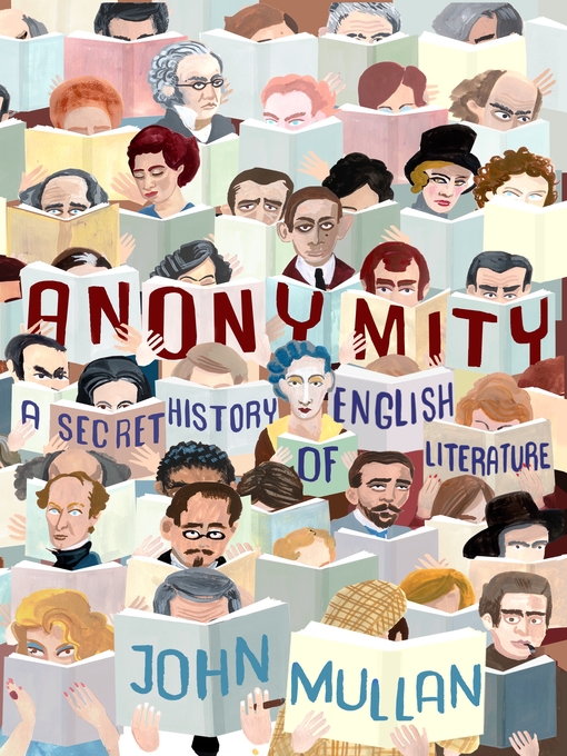 Title details for Anonymity by John Mullan - Available